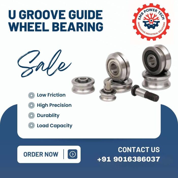U Groove Guide Wheel Bearing — EMB POWERTECH Bearing Suppliers Ahmedabad